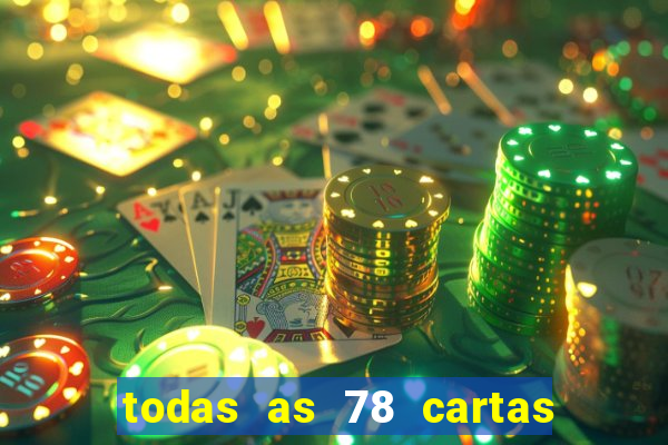 todas as 78 cartas do tarot